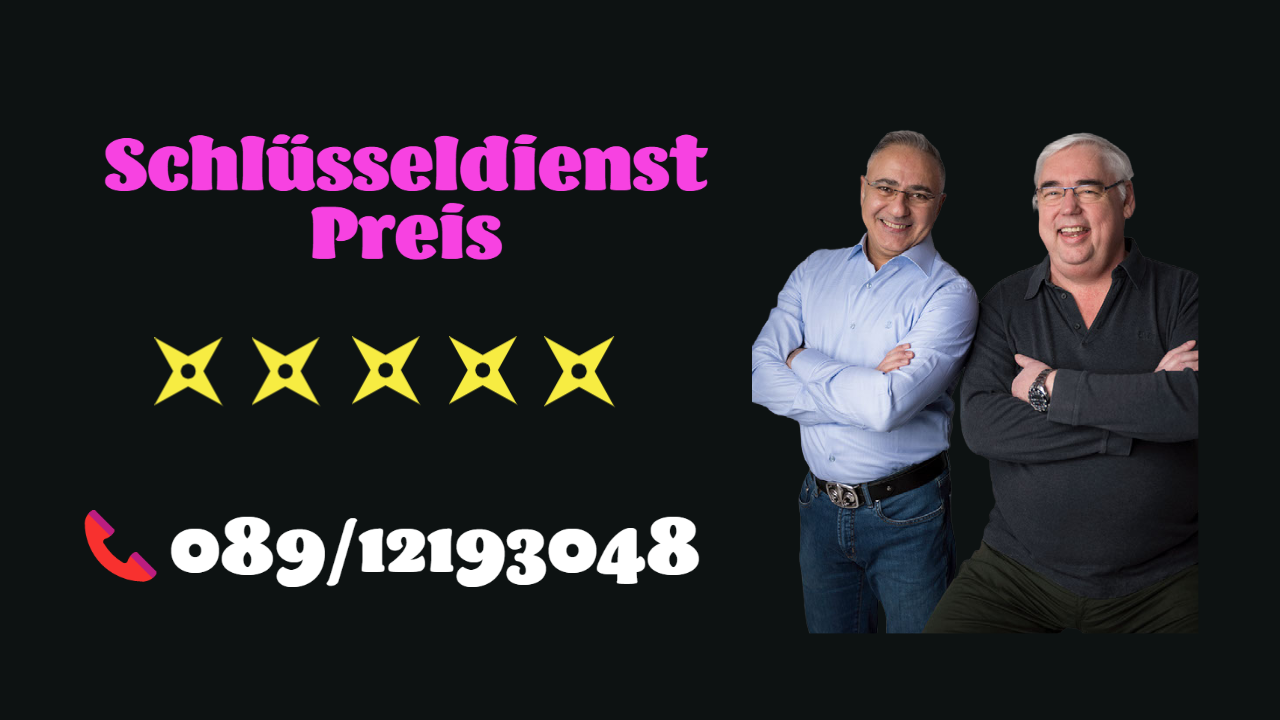 Schlüsseldienst München Preis